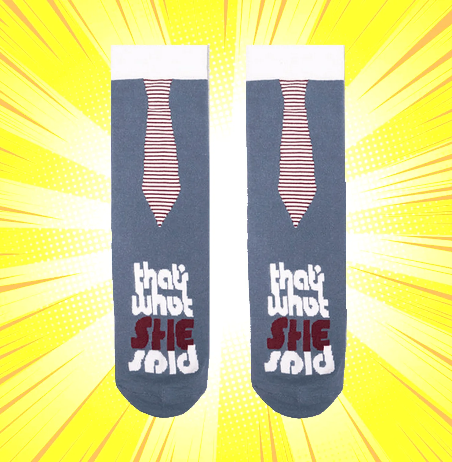 Hexafun She Said Unisex Socks
