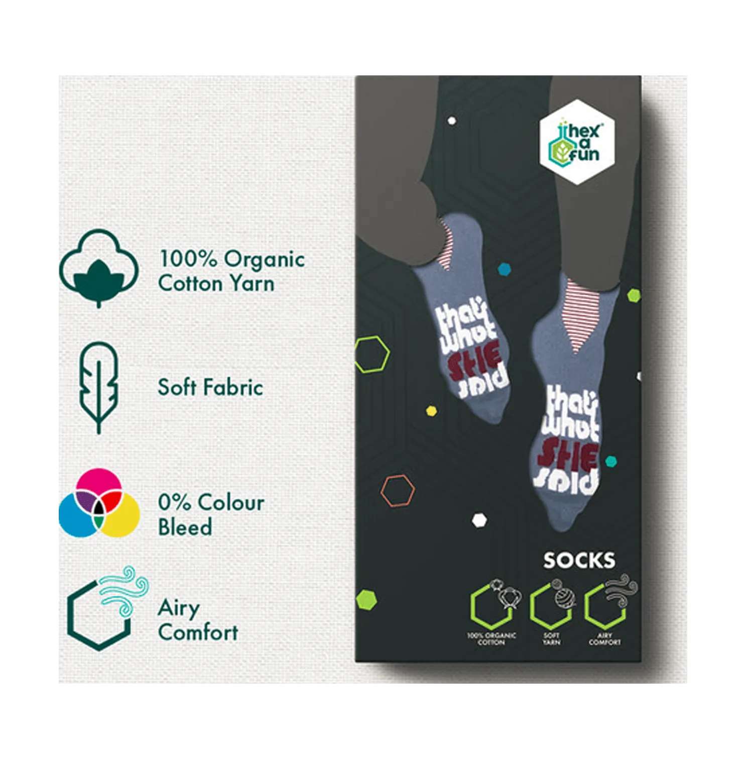 Hexafun She Said Unisex Socks